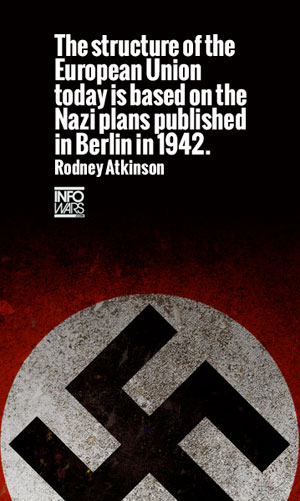 EU was based on the Nazi Plan in 1942