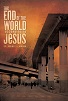 The End of the World According to Jesus